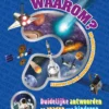 Waarom? De grote encyclopedie van de ruimte | 9789401476959