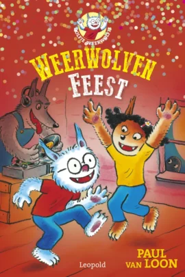 Weerwolvenfeest | 9789025877842 Weerwolvenfeest | 9789025877842