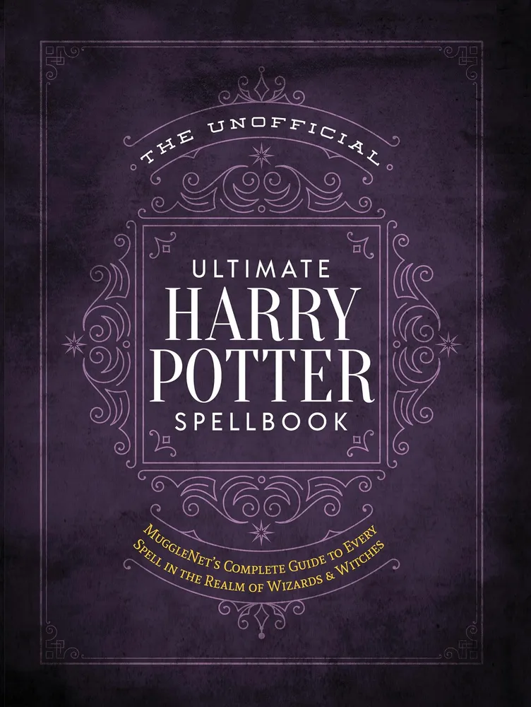 The Unofficial Ultimate Harry Potter Spellbook |