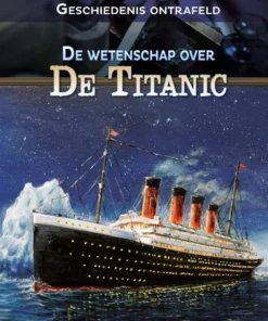 De wetenschap over de Titanic