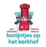 Konijntjes op het kerkhof | 9789463376976