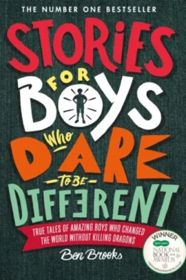 Stories for boys who dare to be different