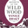 The Secrets of the Wild Wood (Winter Edition) | 9781782691839 The Secrets of the Wild Wood (Winter Edition) | 9781782691839