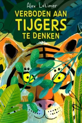 Verboden aan tijgers te denken