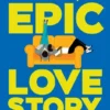 This Is Kind of an Epic Love Story | 9780062820228