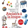 Secrets of the Studio / Ateliers à la loupe - From Monet to Ai Wei Wei | 9781999858315