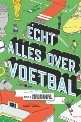 Echt alles over voetbal
