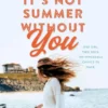 It's Not Summer Without You | 9780063458611