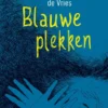 Blauwe plekken | 9789047707820