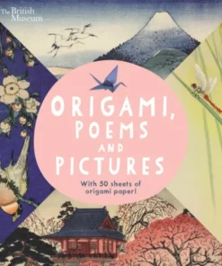 Origami, Poems and Pictures – Celebrating the Hokusai Exhibition at the British Museum