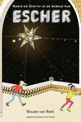 Nadir en Zenith in de wereld van Escher