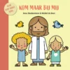Kom maar bij mij | 9789021682907 Kom maar bij mij | 9789021682907