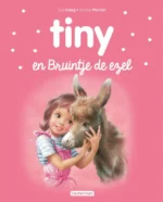 Tiny en Bruintje de ezel | 9789030372905