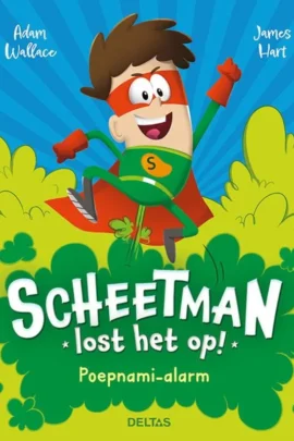 Scheetman lost het op! Poepnami-alarm
