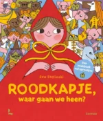 Roodkapje, waar gaan we heen? | 9789462777408 Roodkapje, waar gaan we heen? | 9789462777408