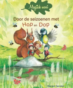 Door de seizoenen met Hop en Dop