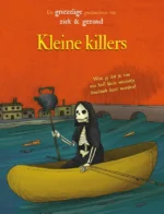 Kleine killers | 9789463412636 Kleine killers | 9789463412636