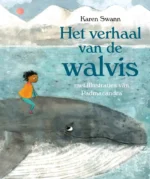Het verhaal van de walvis | 9789491774003