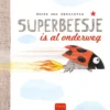 Superbeesje is al onderweg | 9789051169775