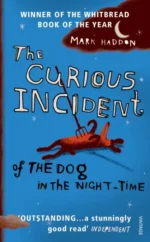 The Curious Incident of the Dog In the Night-time | 9780099450252 The Curious Incident of the Dog In the Night-time | 9780099450252