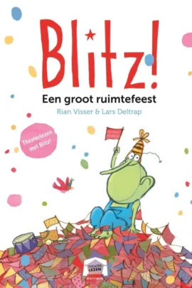 Boekentip Blitz! Een groot ruimtefeest van Rian Visser en Lars Deltrap |