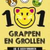 101 Grappen en grollen die je doen knorren van het lachen | 9789464291438