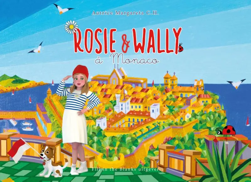 Rosie & Wally à Monaco | 9789464447576 Rosie & Wally à Monaco