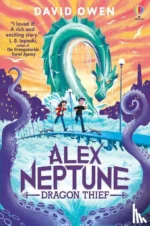 Alex Neptune, Dragon Thief | 9781474999274