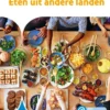Eten uit andere landen | 9789048814169 Eten uit andere landen | 9789048814169
