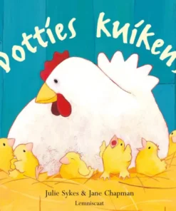 Dottie's kuikens