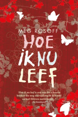 Hoe ik nu leef