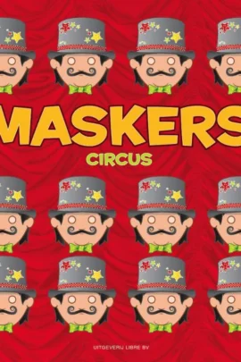 Maskers Circus