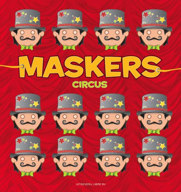 Maskers Circus | 9789075531978 Maskers Circus