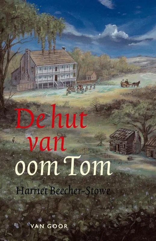 De hut van oom Tom | 9789000030439 De hut van oom Tom
