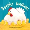 Dottie's kuikens | 9789024593194 Dottie's kuikens | 9789024593194