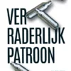 Verraderlijk patroon | 9789083209418