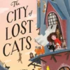 The City of Lost Cats | 9781780555706