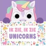 Ik zie, ik zie unicorns | 9789036649179 Ik zie, ik zie unicorns | 9789036649179