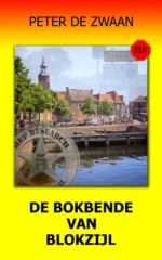 De Bokbende van Blokzijl | 9789083132594 De Bokbende van Blokzijl | 9789083132594