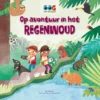 Op avontuur in het regenwoud | 9789464390452