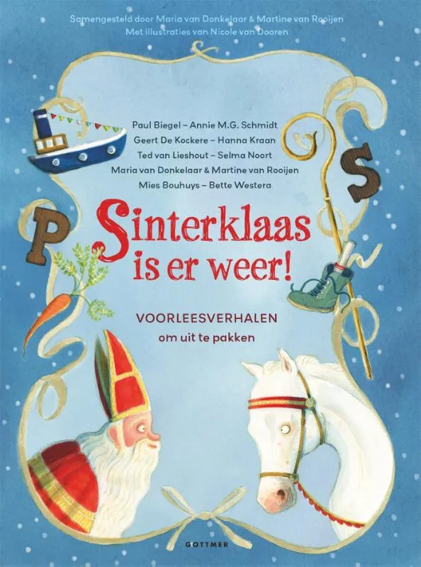 Sinterklaas is er weer! | 9789025781415 Sinterklaas is er weer!
