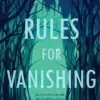 Rules for Vanishing | 9780593110591 Rules for Vanishing | 9780593110591