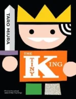 The Tiny King | 9781405291071