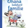 Ohana betekent familie | 9789044771022