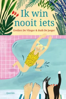 Ik win nooit iets