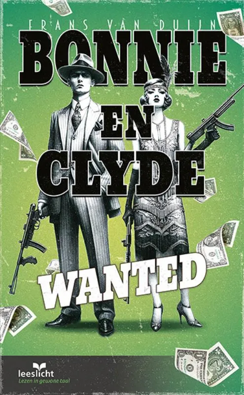Bonnie en Clyde | 9789086967827 Bonnie en Clyde