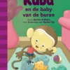 Kuba en de baby van de buren | 9789089223517