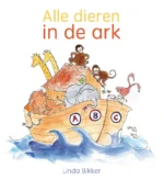 Alle dieren in de ark | 9789403221205 Alle dieren in de ark | 9789403221205
