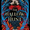 The Hallow Hunt | 9781398534728 The Hallow Hunt | 9781398534728