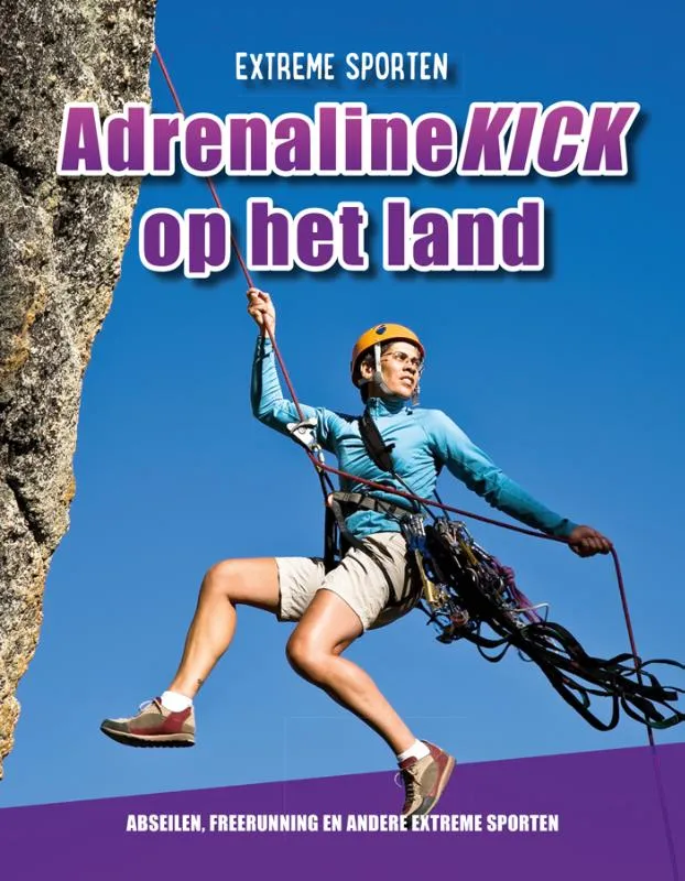 Adrenalinekick op het land | 9789086648306 Adrenalinekick op het land